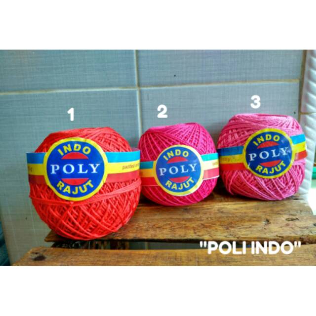 Benang Rajut "POLY INDO"