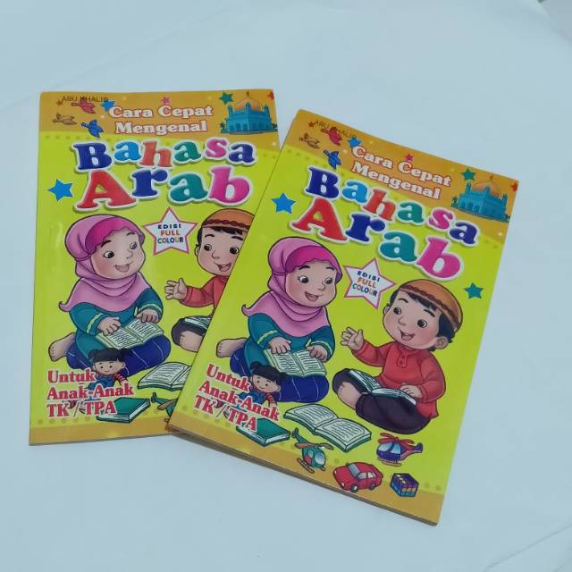 Buku Anak Cara Cepat Mengenal Bahasa Arab Berwarna
