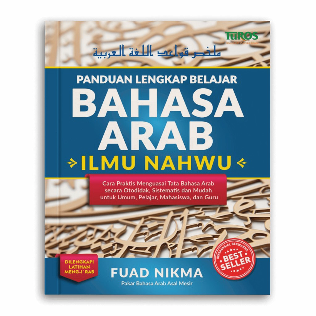 

Rene Turos Panduan Lengkap Belajar Bahasa Arab - Ilmu Nahwu