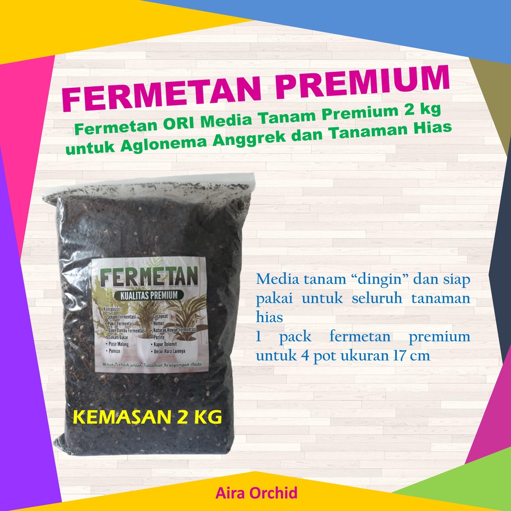 Fermetan ORI Media Tanam Premium 2 kg untuk Aglonema Anggrek dan Tanaman Hias