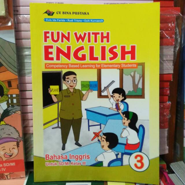 BUKU FUN WITH ENGLISH KELAS 3 SD PENERBIT CV. BINA PUSTAKA