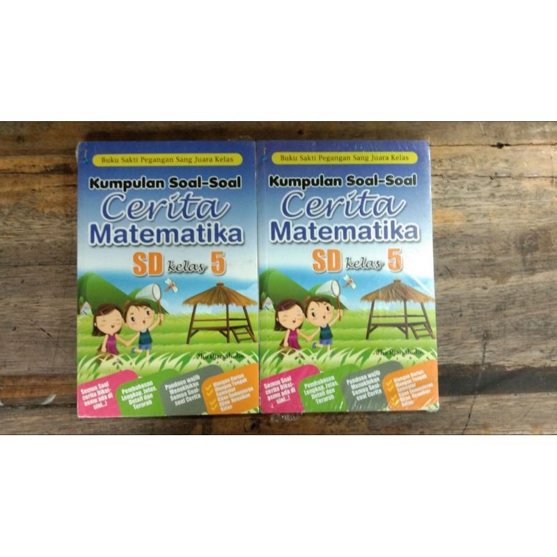 KUMPULAN SOAL-SOAL CERITA MATEMATIKA KELAS 5 SD
