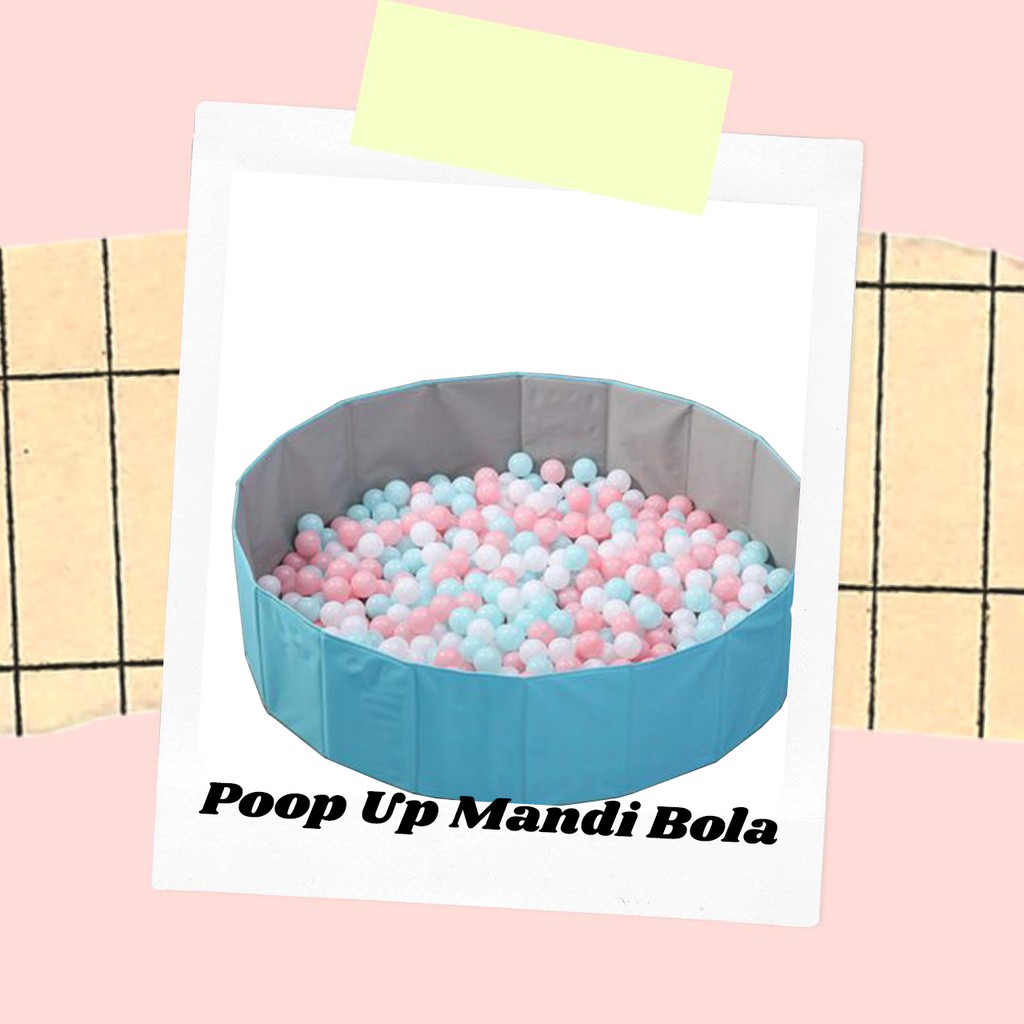 Mainan Anak Pop Up Mandi Bola Mini