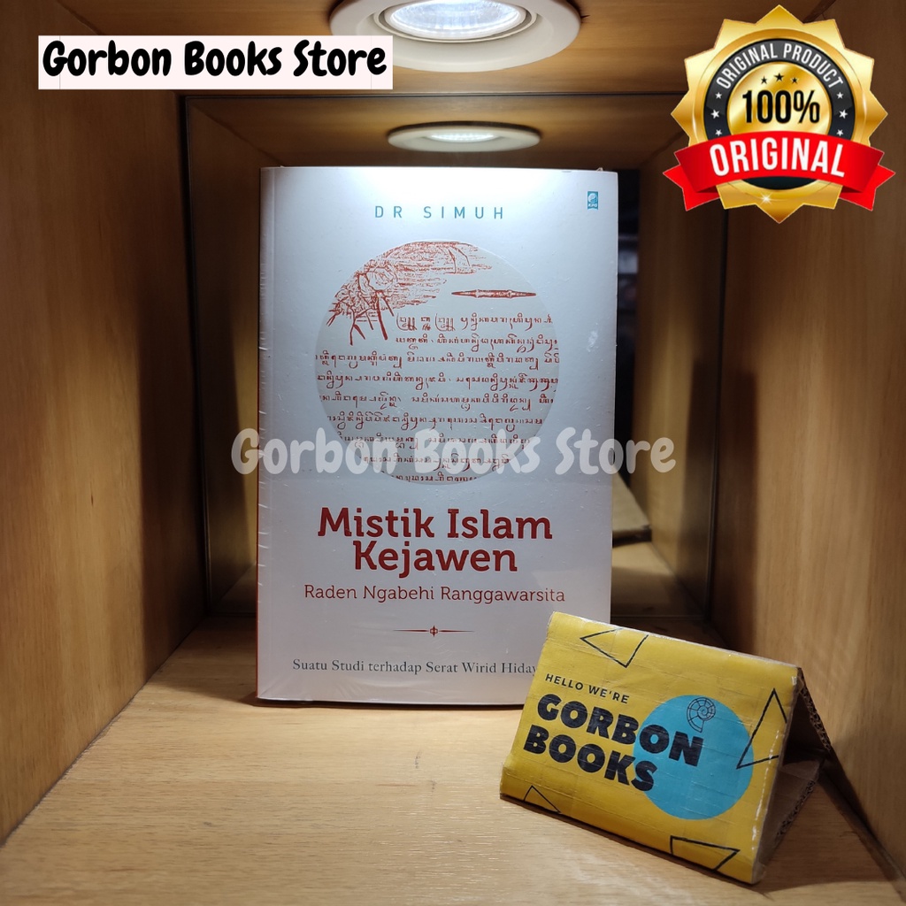 Mistik Islam Kejawen Raden Ngabehi Ranggawarsita karya Simuh