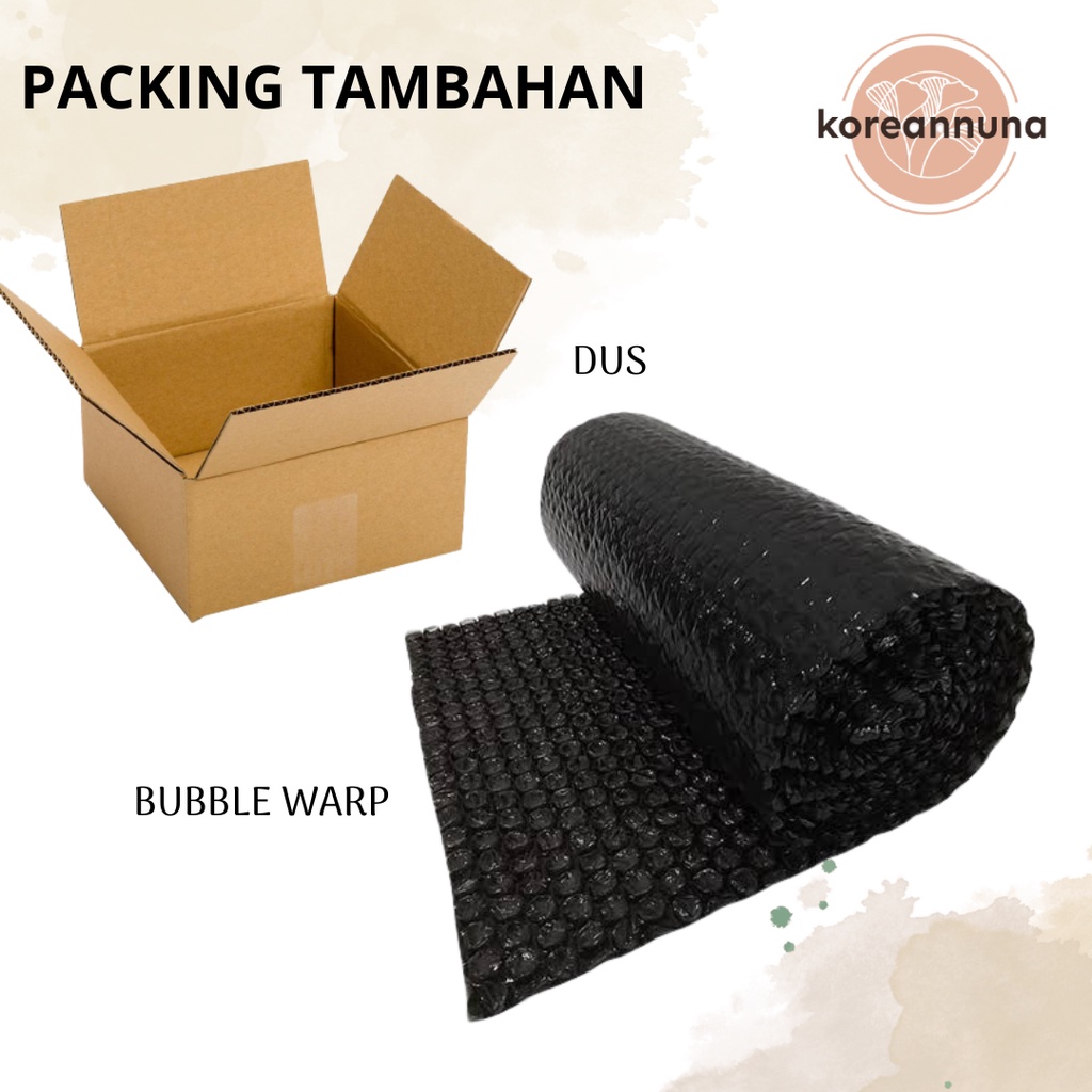 

Bubble warp packing & DUS untuk pengiriman
