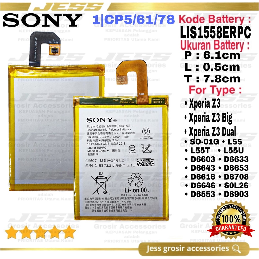 Baterai Battery Original SONY XPERIA Z3 BIG - XPERIA Z3 DUAL - XPERIA Z3V 4G LTE - SO-01G , SOL26 , L55T , L55U , D6603 , D6633 , D6643 , D6646 , D6653 Kode Batre LIS1558ERPC