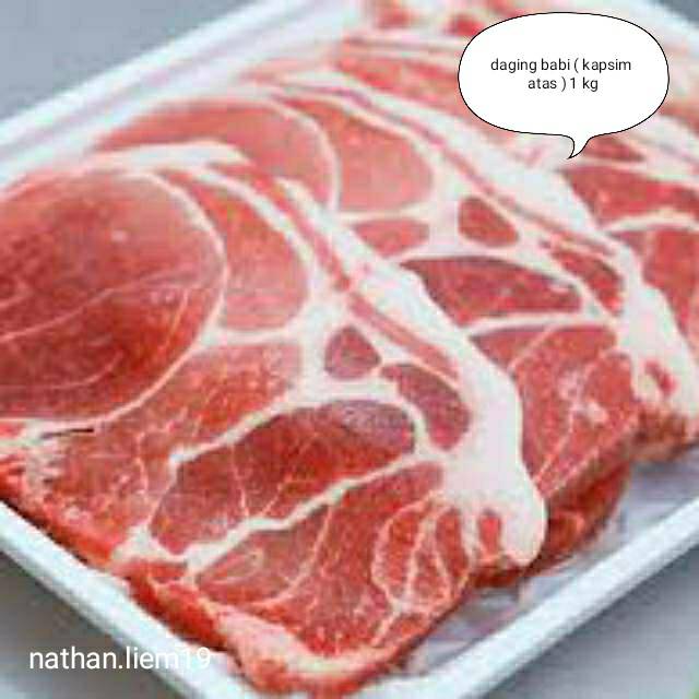 

daging babi (kapsim atas ) 1kg