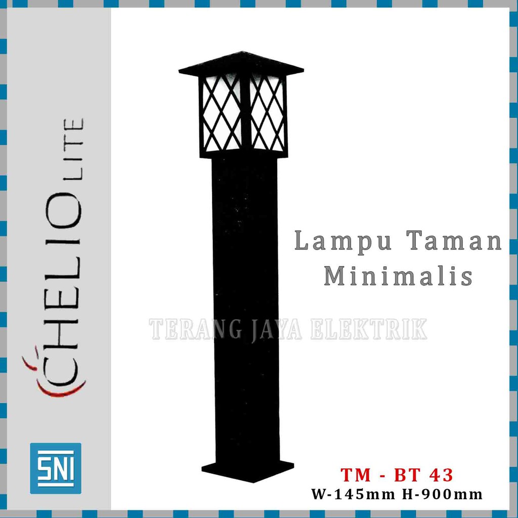 Lampu Taman / Lampu Hias Taman Minimalis CHELIO TM-BT43 - SNI