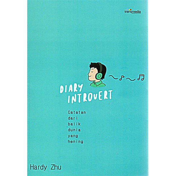 Diary Introvert by Hardy Zhu, dkk