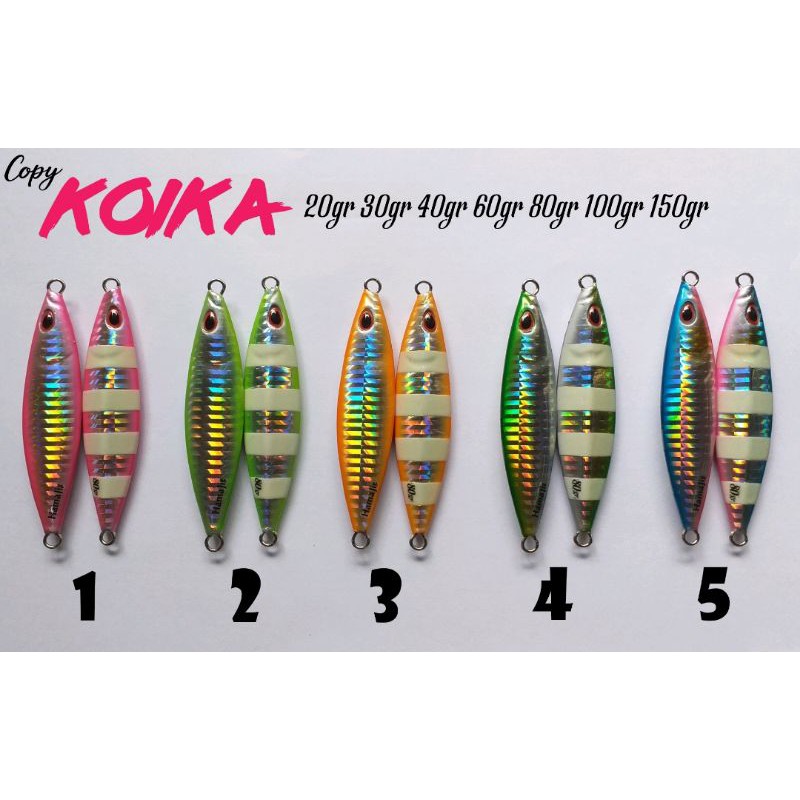 Hama Jig (Koika)