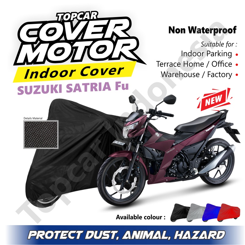 TOPCAR Sarung Motor Suzuki Satria F 150 Cover Motor Indoor Pelindung Penutup Jok Non Waterproof