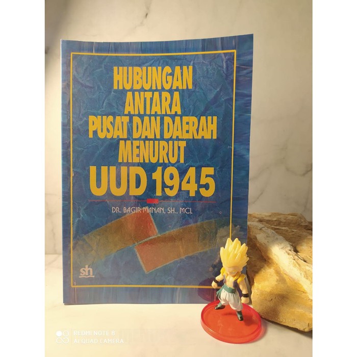 BUKU DESERTASI PROF BAGIR MANAN HUBUNGAN ANTARA PUSAT DAN DAERAH