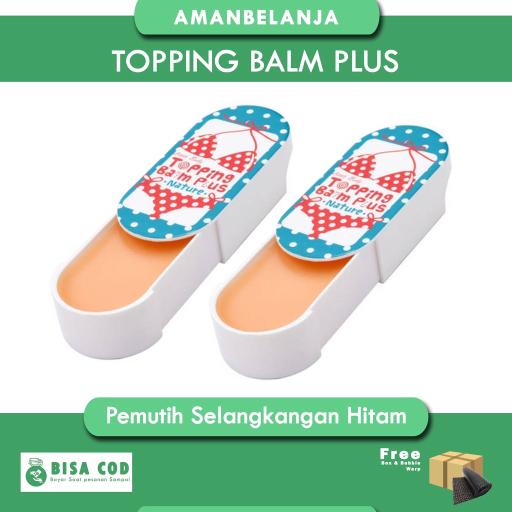 ORIGINAL! Topping Balm Plus Pemutih Selangkangan Hitam