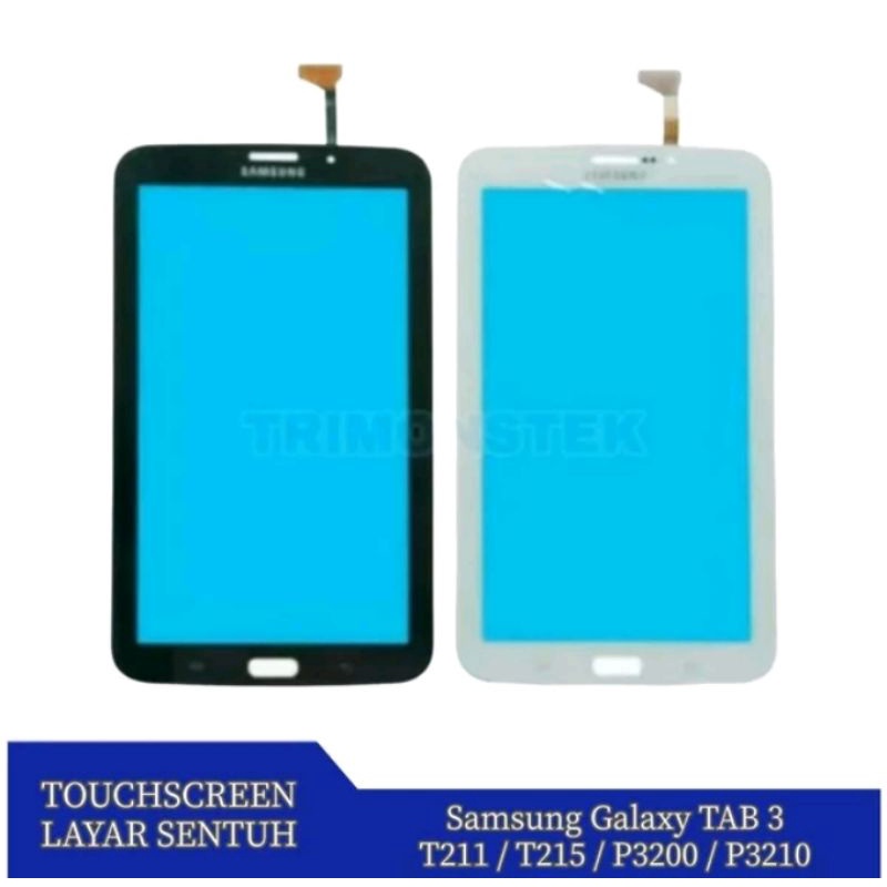 TOUCHSCREEN TS TC LAYAR SENTUH SAMSUNG TAB 3 T211 T210 P3200 ORIGINAL