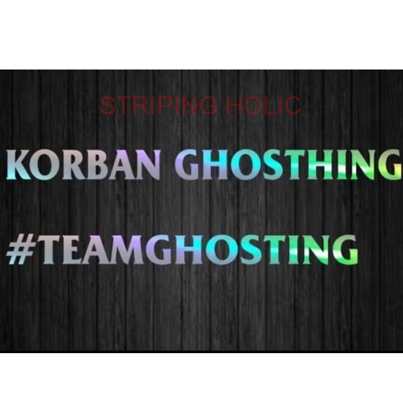 

STICKER HOLOGRAM KORBAN GHOSTING/TEAM GHOSTING