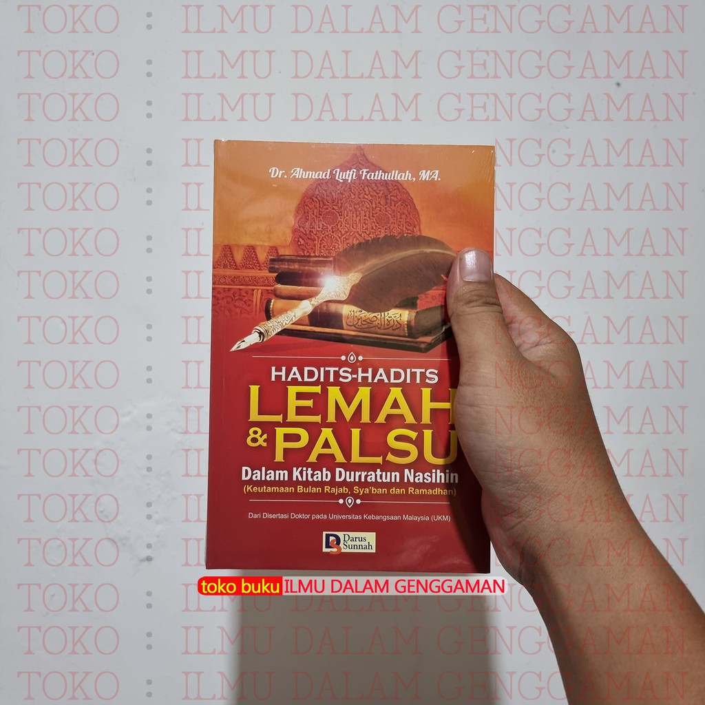Hadits Hadits Lemah & Palsu Dalam Kitab Duratun Nasihin - Darus Sunnah