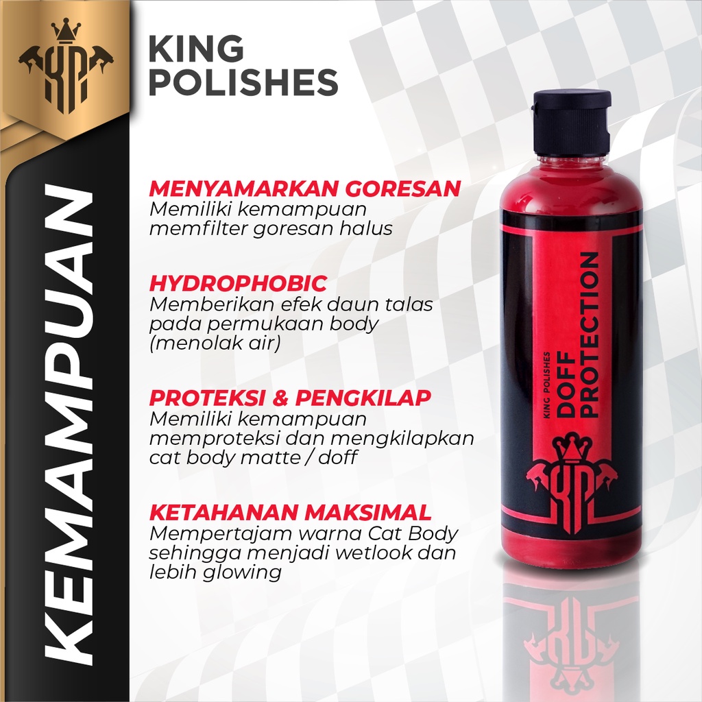 KING POLISHES Doff Protection Pengkilp Body Motor Doff Matte Aman Untuk Cat 250ml