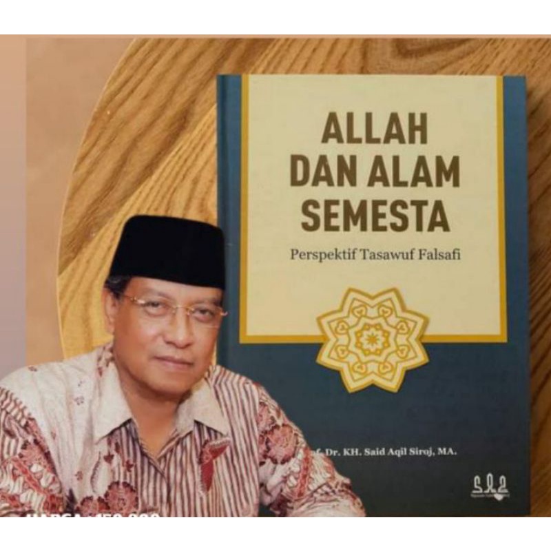 Allah dan Alam Semesta Perspektif Tasawuf Falsafi