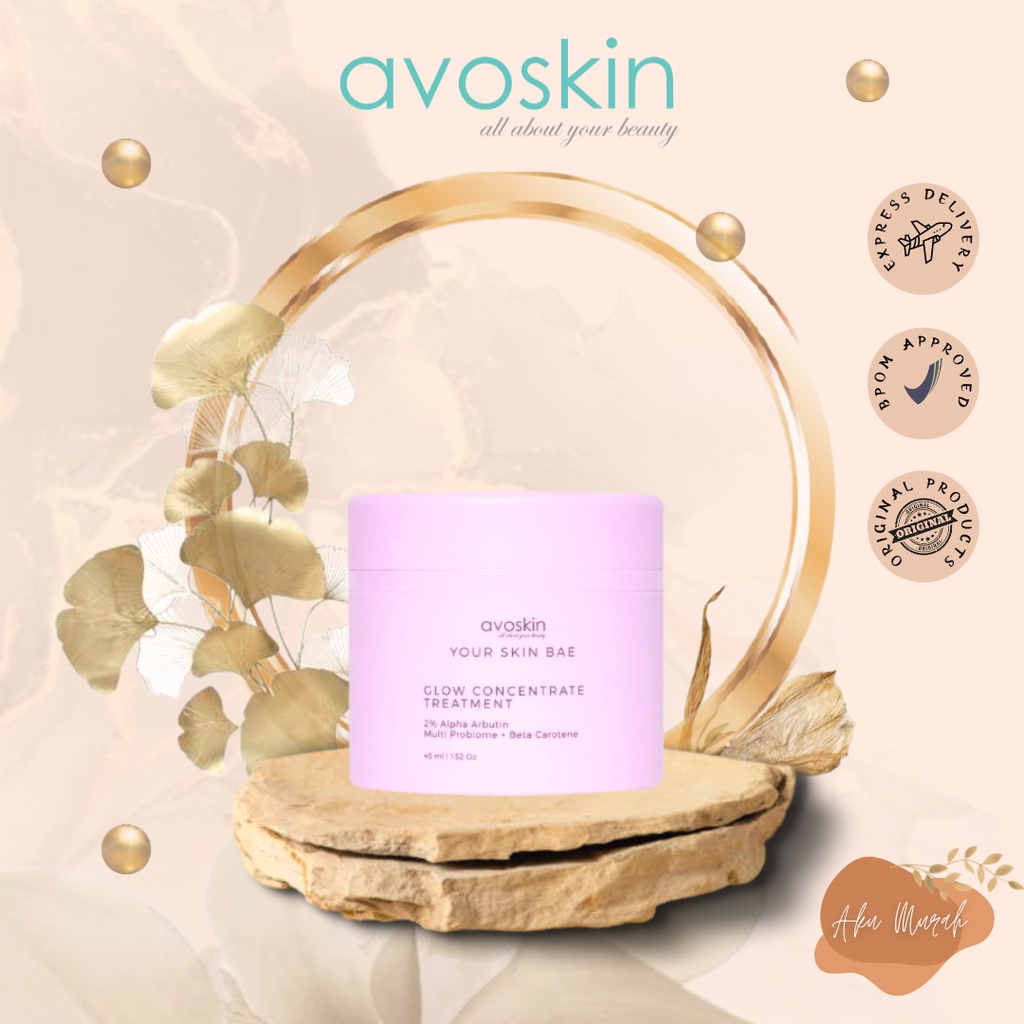 ✨ AKU MURAH ✨ Avoskin YSB Glow Concentrate 2% Alpha Arbutin+Microbiome+Beta Caroten 45ml BPOM