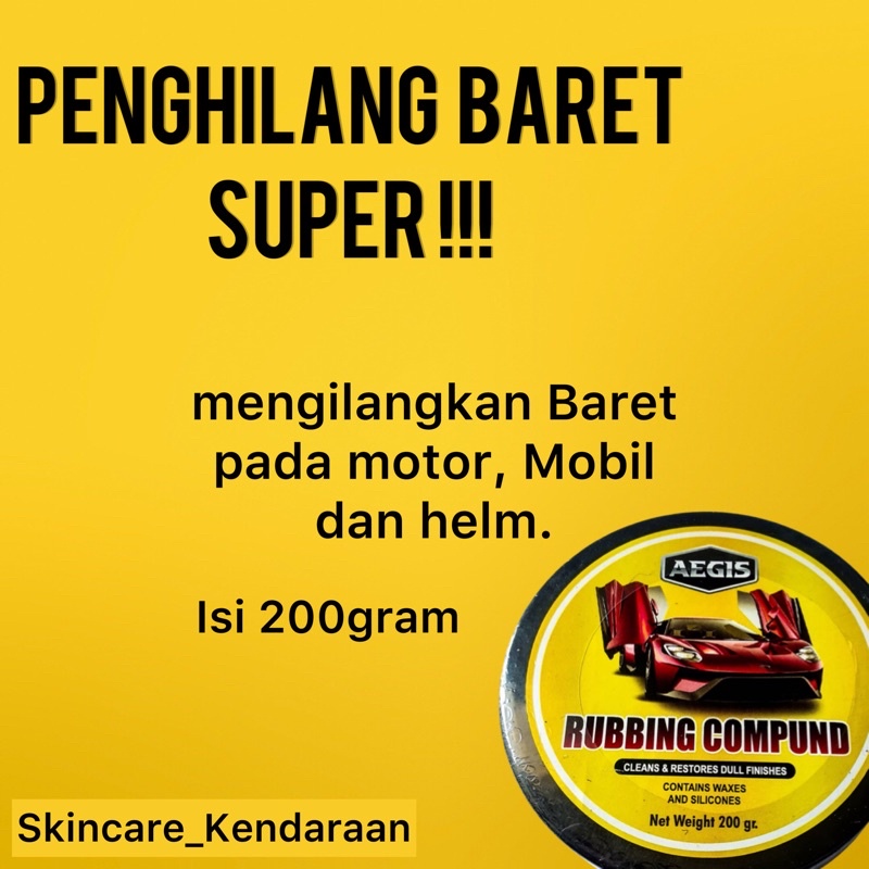 Penghilang Baret Body Mobil Poles Body Motor Penghilang Baret Motor Compound