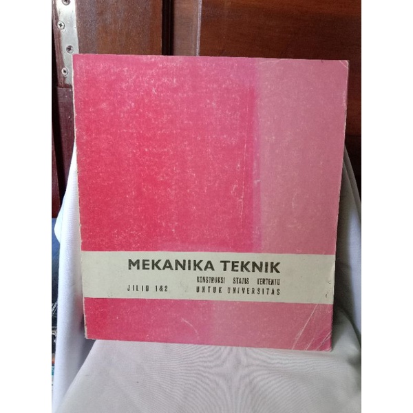 MEKANIKA TEKNIK KONTRUKSI STATIS TERTENTU UNTUK UNIVERSITAS