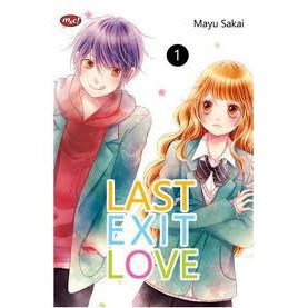 Komik Seri : Last Exit Love by Mayu Sakai