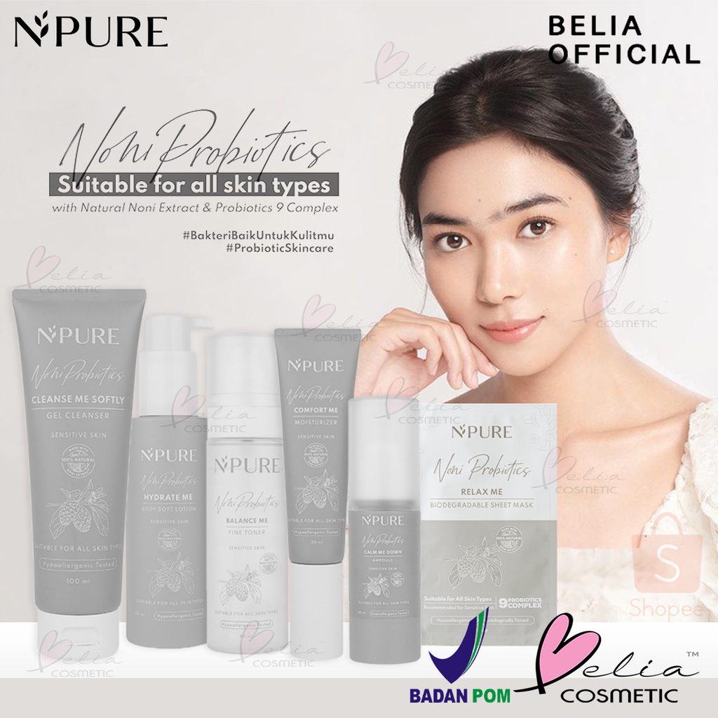 ❤ BELIA ❤ NPURE Noni Probiotics Series (Sensitive Series ) | Sensitif Kulit | Gel Cleanser | Moisturizer | Ampoule | Fine Toner | Body Soft Lotion | BPOM