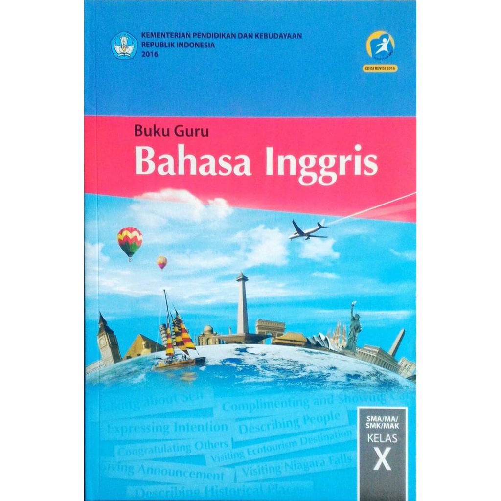 Buku Guru Bahasa Inggris Kelas X Edisi Revisi 2017