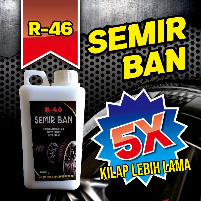 Semir Ban Motor dan Mobil R-46 Ukuran 1000ML / 1Liter