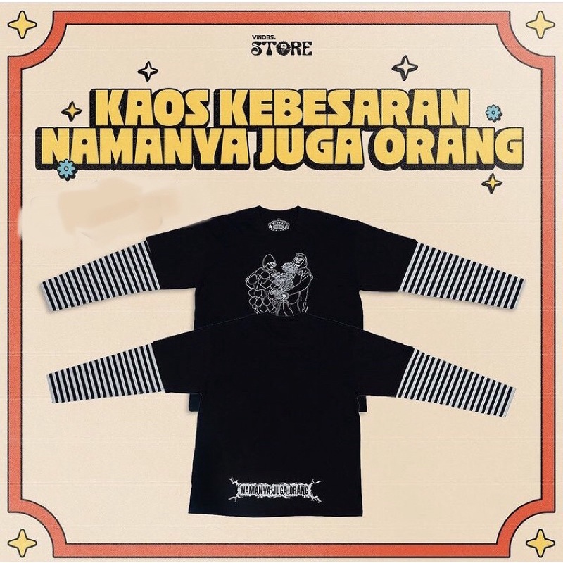 MERCH VINDES KAOS KEBESARAN NAMANYA JUGA ORANG