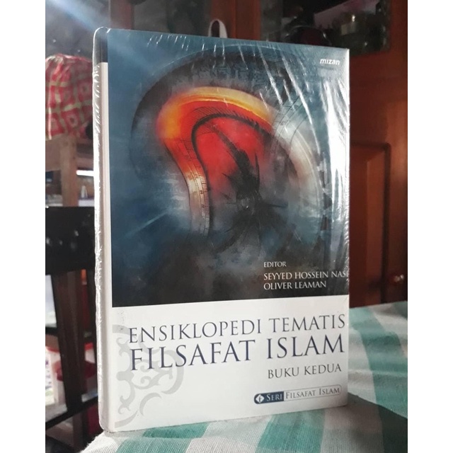 ENSIKLOPEDI TEMATIS FILSAFAT ISLAM (ORIGINAL)