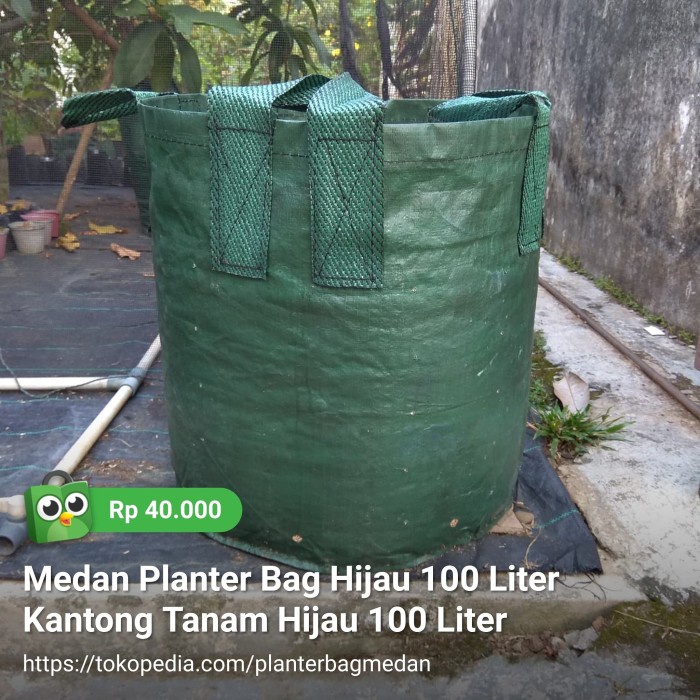 (BISA COD) Medan Planter Bag Hijau 100 Liter Kantong Tanam Hijau 100 Liter