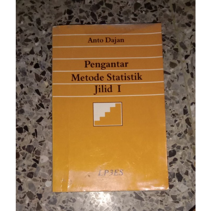 

Pengantar Metode Statistik Anto Dajan