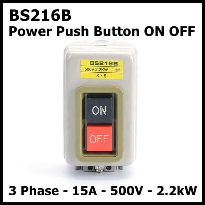 Power Push Button Switch BS-216B 15A 500v 2.2KW 3 Phase BS216B3