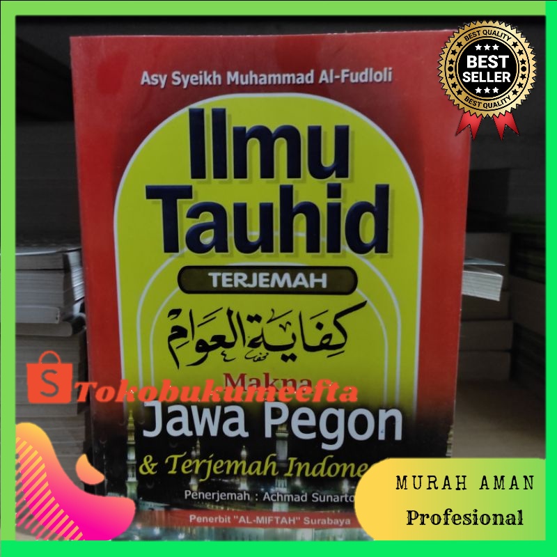 Terjemah Kifayatul Awam Makna Jawa Pegon Indonesia Ilmu Tauhid