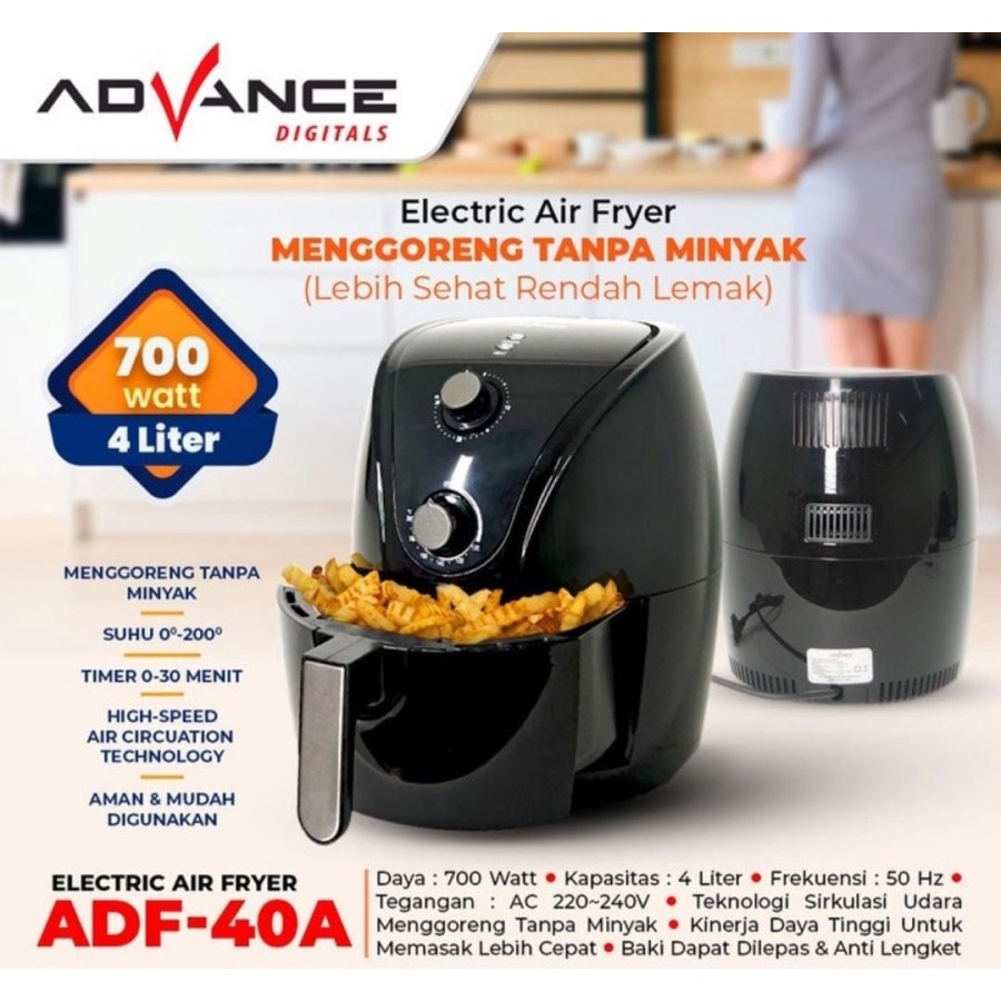 Advance Electric Air Fryer ADF-40A 4 liter Garansi Resmi 1 Tahun