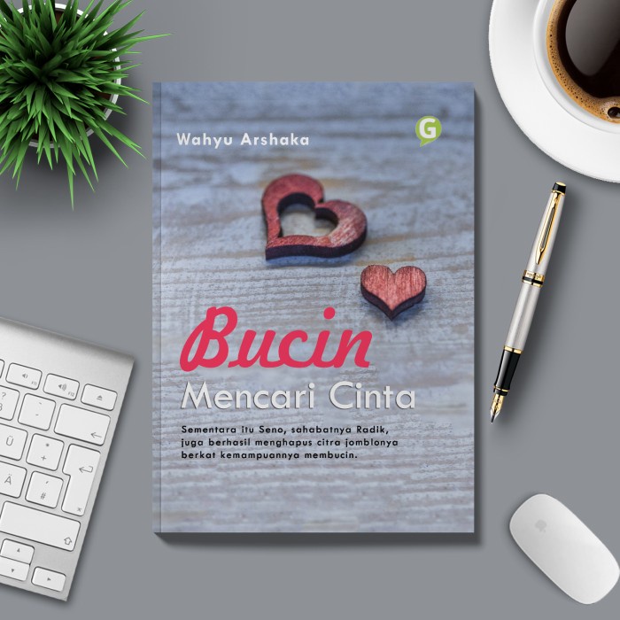 Buku Novel Bucin Mencari Cinta