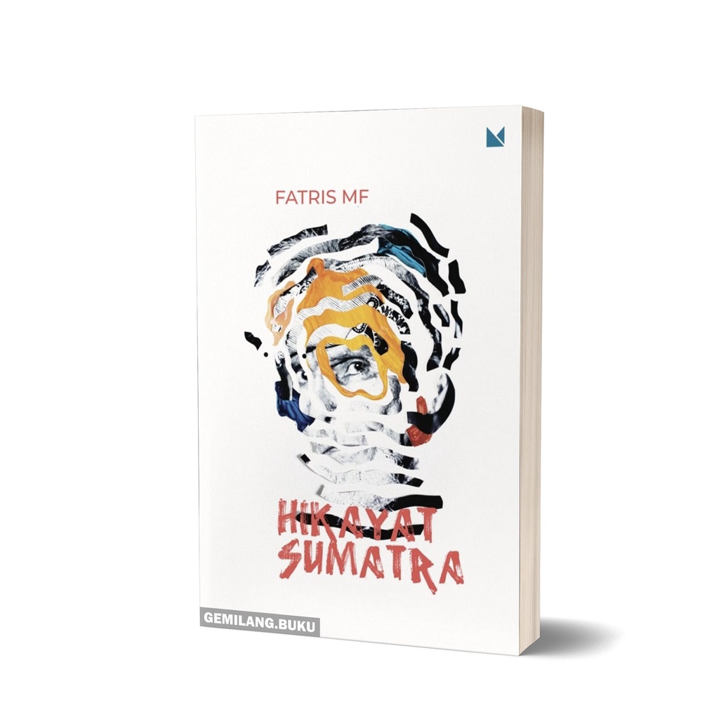 Buku Hikayat Sumatra - Fatris MF - Buku Mojok