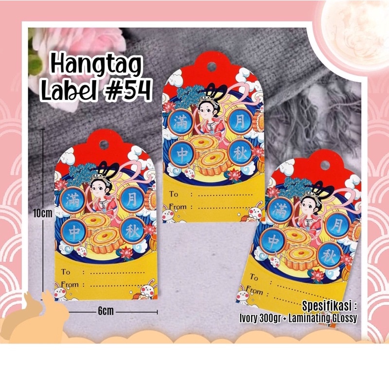 

Hangtag label mooncake #54 isi 50 pcs