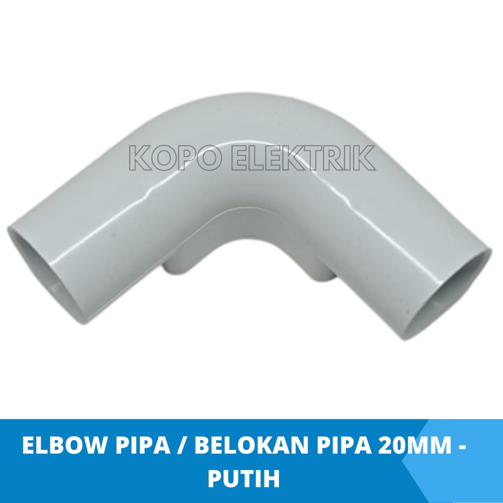 BELOKAN ELBOW 20MM L BOW PIPA LISTRIK CONDUIT