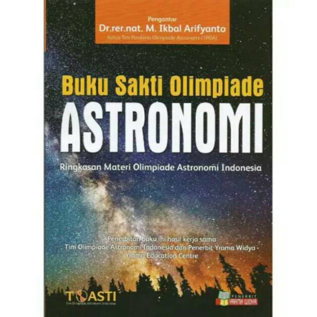 BUKU SAKTI OLIMPIADE ASTRONOMI RINGKASAN MATERI OLIMPIADE ASTRONOMI INDONESIA