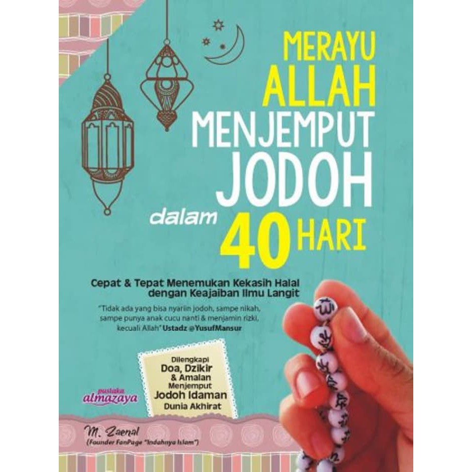 Merayu Allah Menjemput Jodoh Dalam 40 Hari