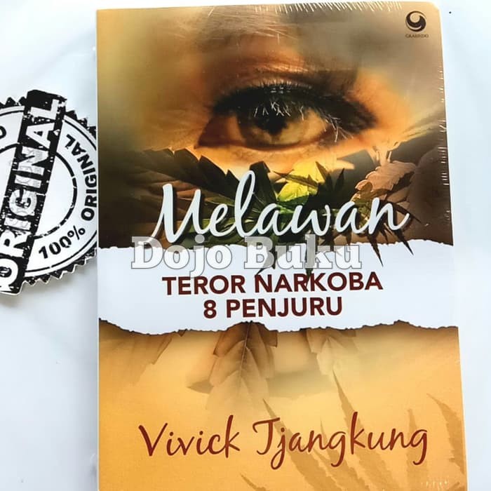 Melawan Teror Narkob* 8 Penjuru by Vivick Tanjung
