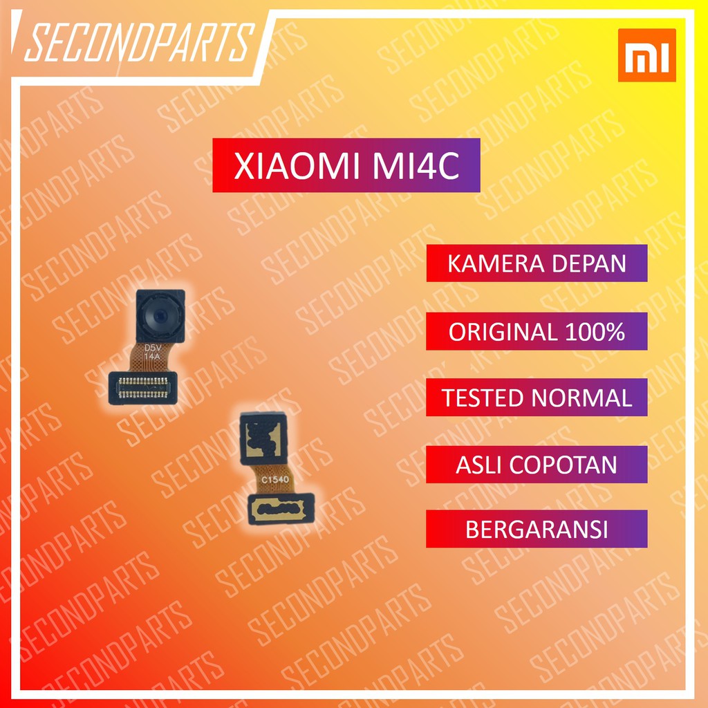 KAMERA DEPAN XIAOMI MI4C MI 4C ORIGINAL COPOTAN