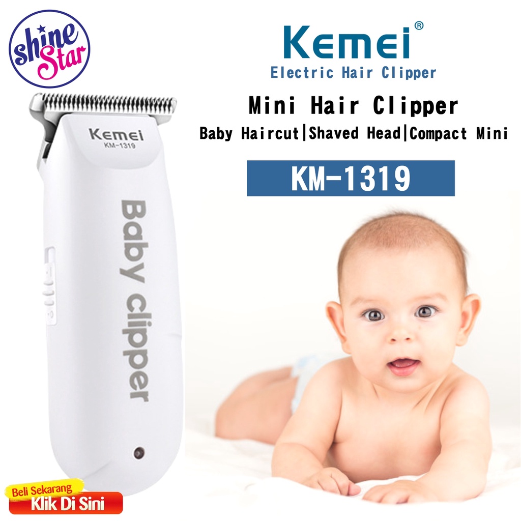 SHINE STAR - ( COD )  Kemei KM 1319 Original Baby Clipper - Alat Cukur Rambut Bayi Anak /Mesin Cukur Rambut Bayi