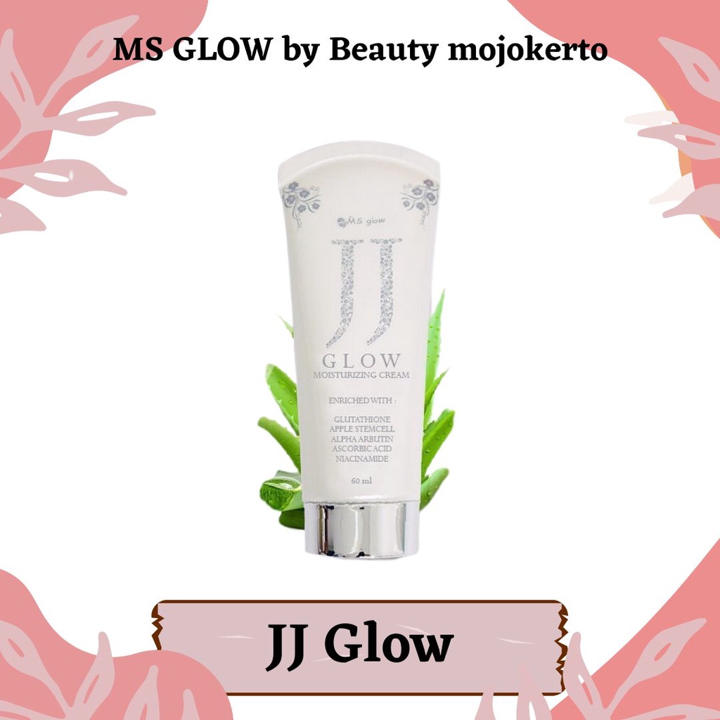 JJ GLOW M*S GLOW