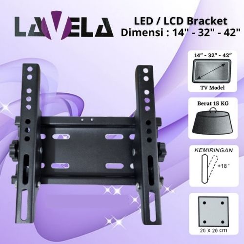 Bracket / Breket TV - Penopang TV LED/LCD Lavela 10-32-42 Inch