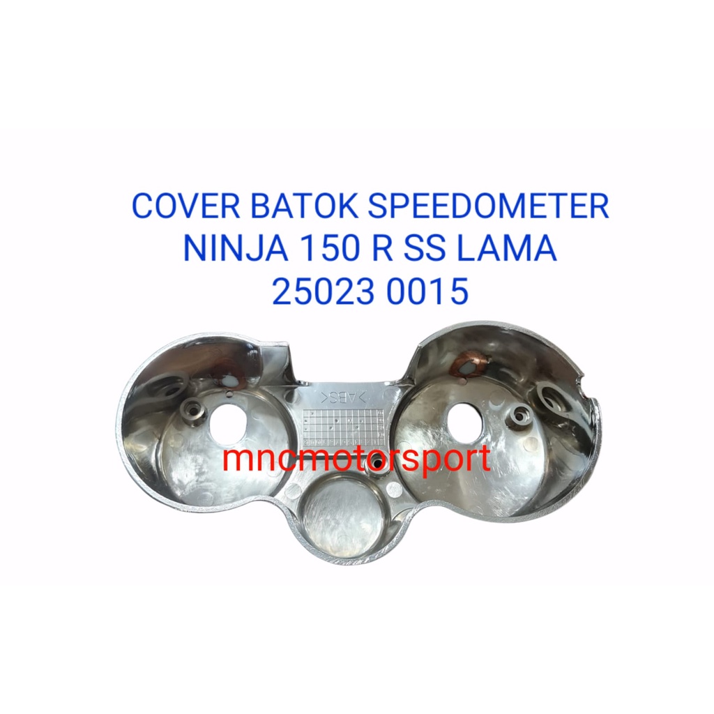 COVER BATOK SPEEDOMETER NINJA 150 R SS LAMA ORIGINAL 25023 0015