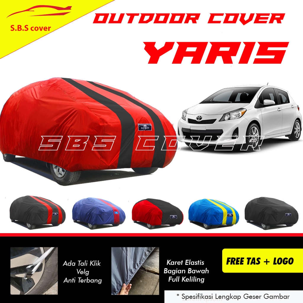 Body Cover Mobil Yaris Lama Sarung Mobil Yaris lama/Yaris bakpao/yaris bakpau/yaris bapau/brio/raize