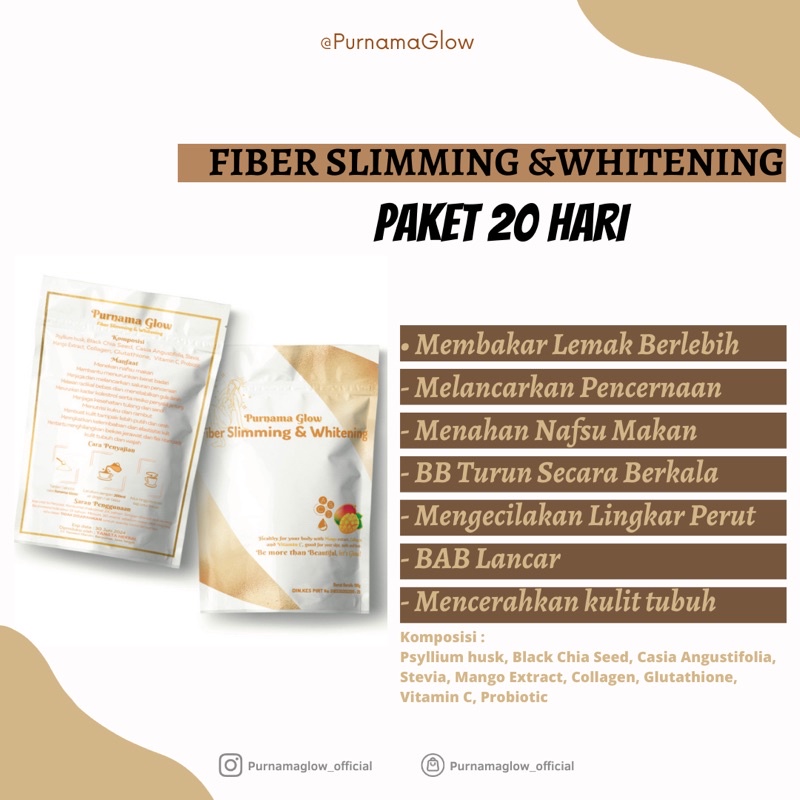 

PAKET 20HARI PURNAMAGLOW FIBER SLIMMING & WHITENING